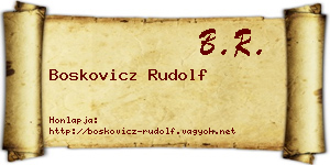 Boskovicz Rudolf névjegykártya